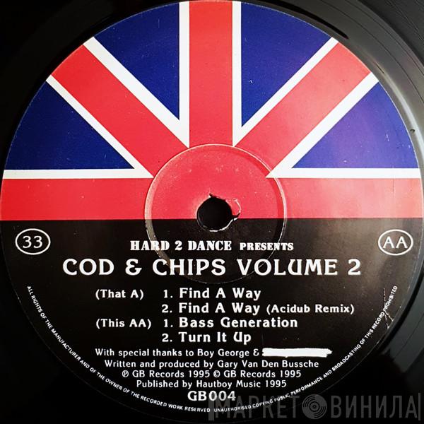 Hard 2 Dance, Cod & Chips - Volume 2