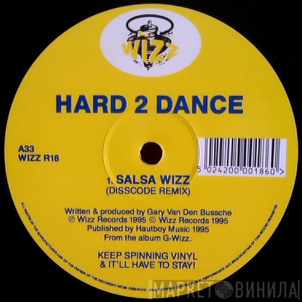 Hard 2 Dance - Salsa Wizz