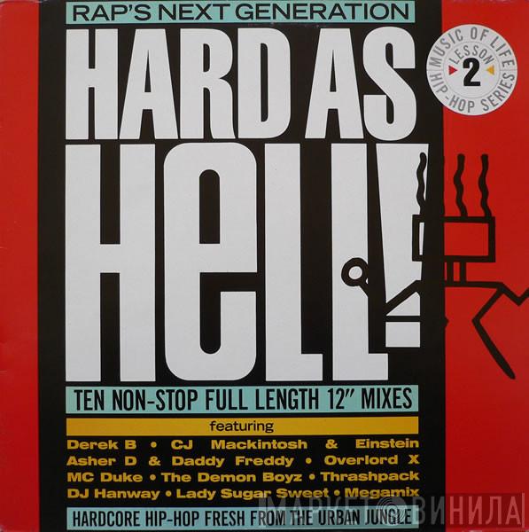  - Hard As Hell! Rap's Next Generation