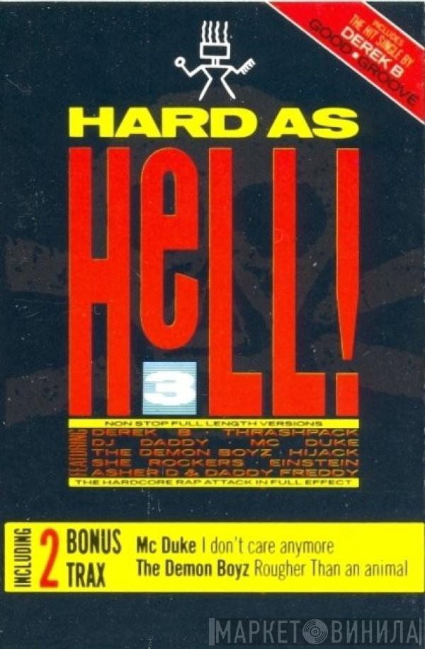  - Hard As Hell Volume 3