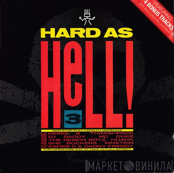  - Hard As Hell Volume 3