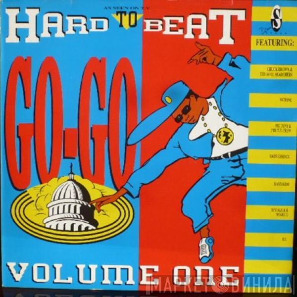  - Hard To Beat - Go-Go Volume One