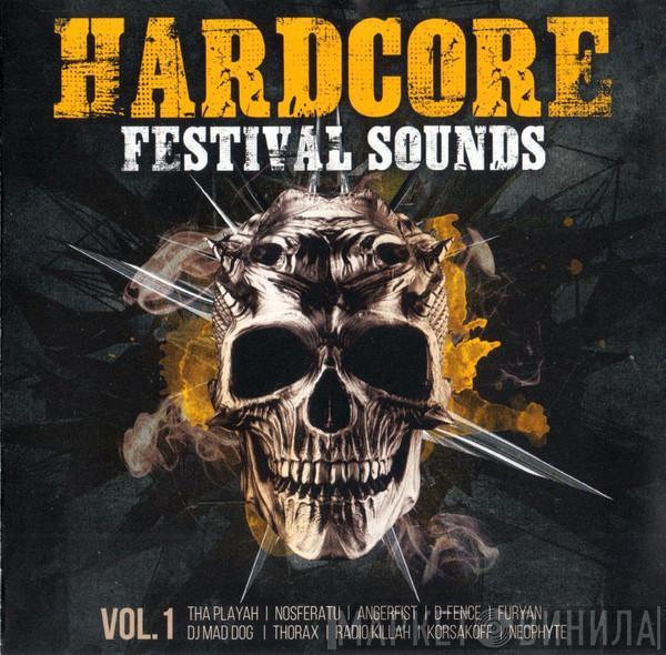  - Hardcore Festival Sounds Vol. 1