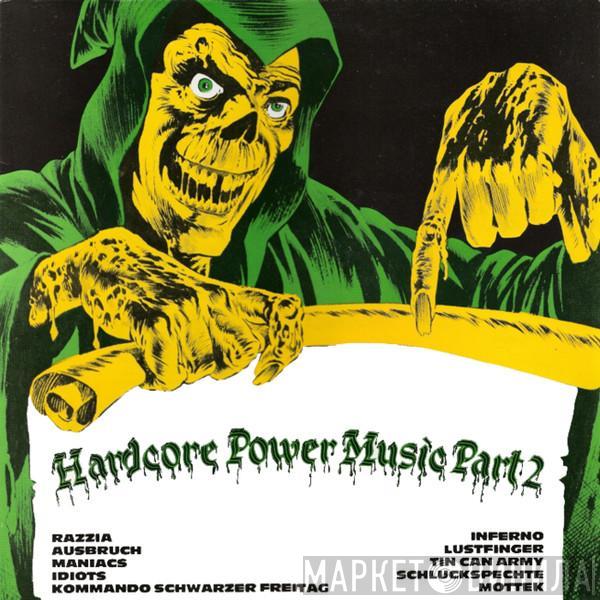  - Hardcore Power Music Part 2