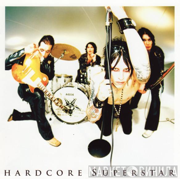 Hardcore Superstar - Thank You (For Letting Us Be Ourselves)