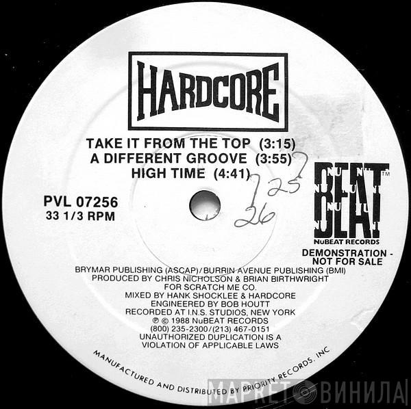 Hardcore  - Take It From The Top