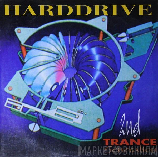 Harddrive  - 2nd Trance Generation