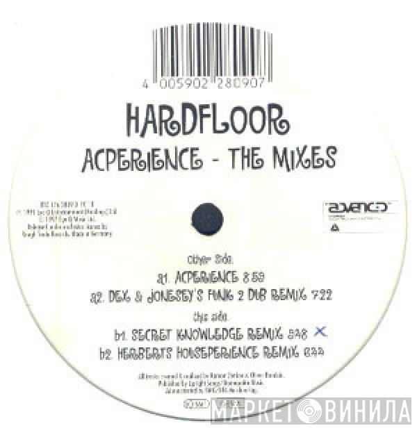 Hardfloor - Acperience - The Mixes