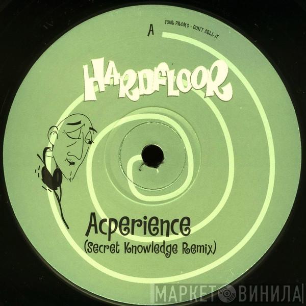 Hardfloor - Acperience