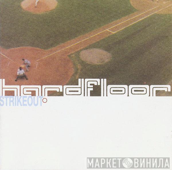 Hardfloor - Strikeout