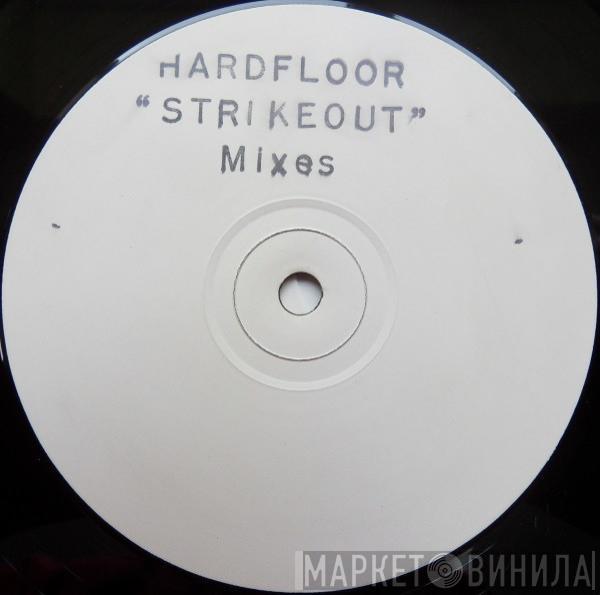 Hardfloor - Strikeout