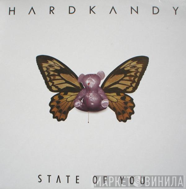 Hardkandy - State Of You