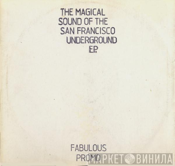 Hardkiss - The Magical Sound Of The San Francisco Underground EP
