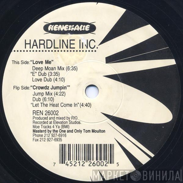 Hardline Inc. - Love Me / Crowdz Jumpin'