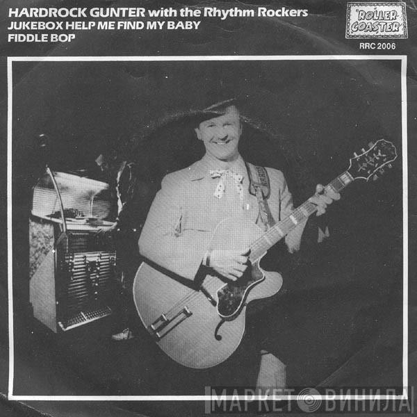 Hardrock Gunter & The Rhythm Rockers - Jukebox Help Me Find My Baby / Fiddle Bop