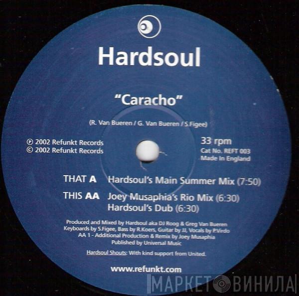 Hardsoul - Caracho