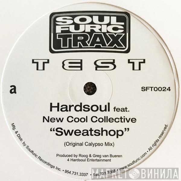 Hardsoul - Sweatshop