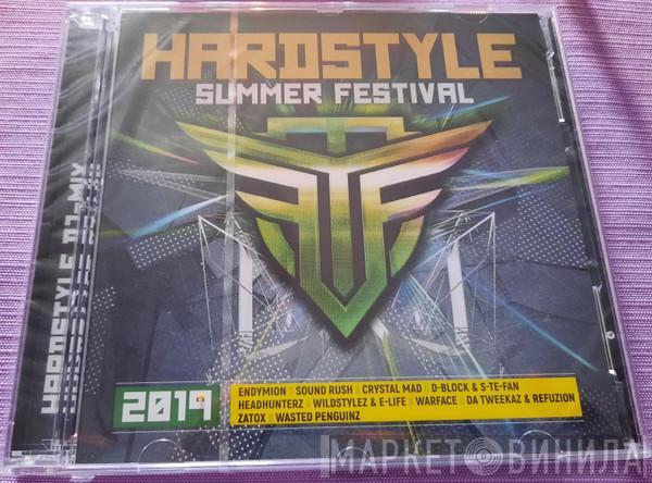  - Hardstyle Summer Festival 2019