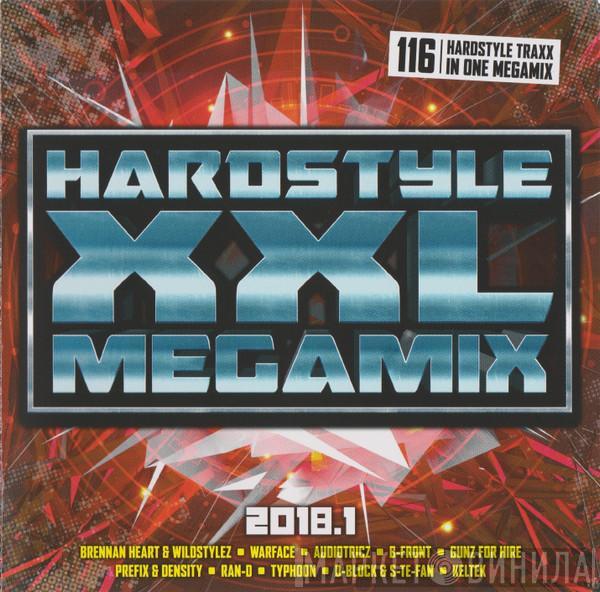  - Hardstyle XXL Megamix 2018.1