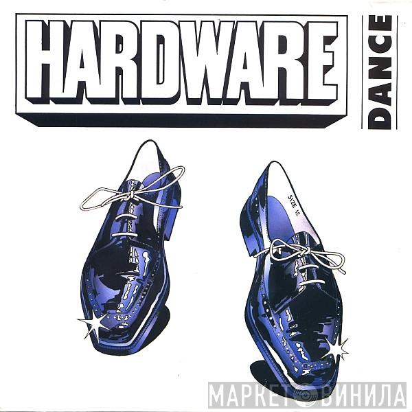 Hardware  - Dance