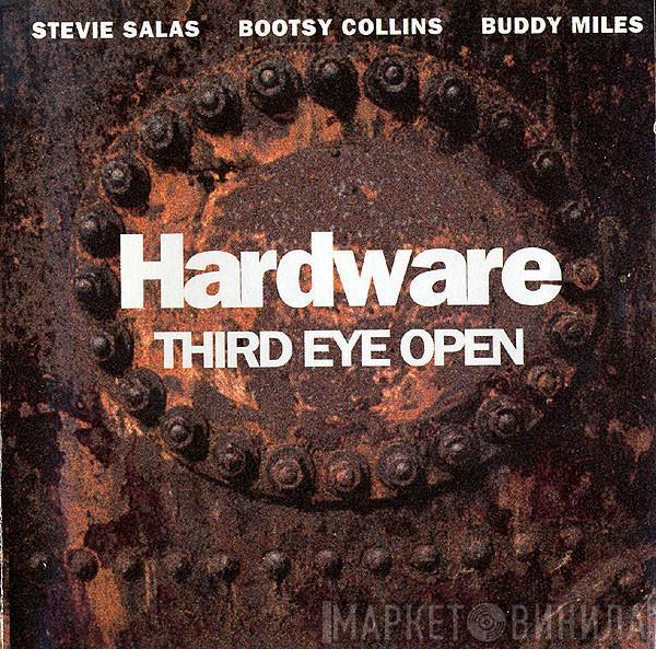 Hardware  - Third Eye Open