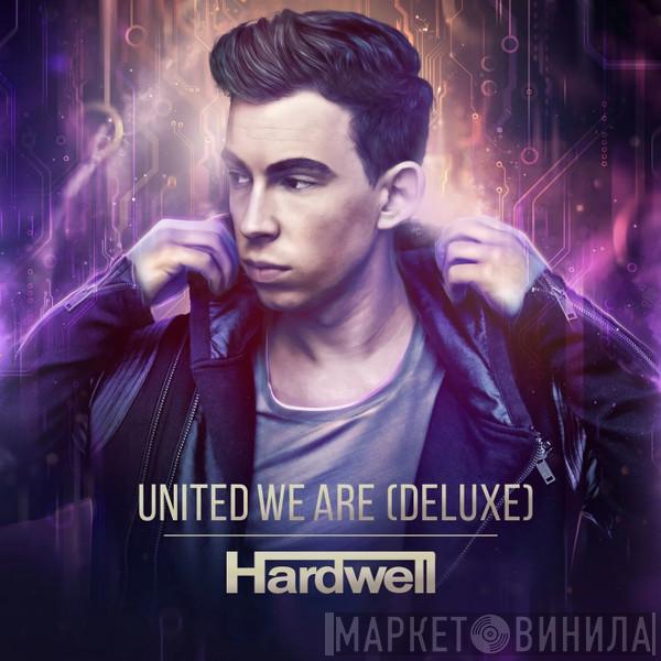  Hardwell  - United We Are