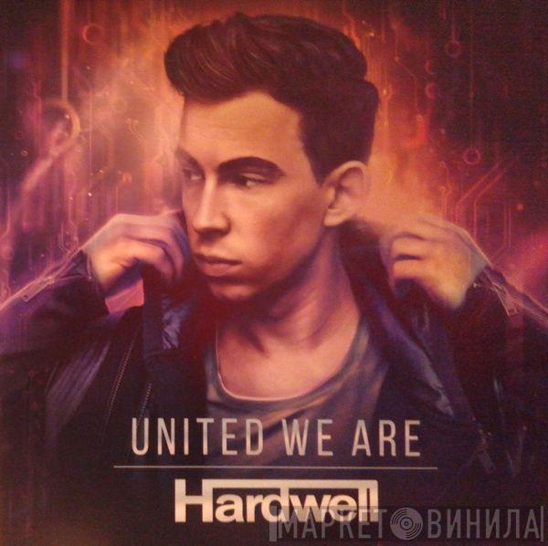  Hardwell  - United We Are