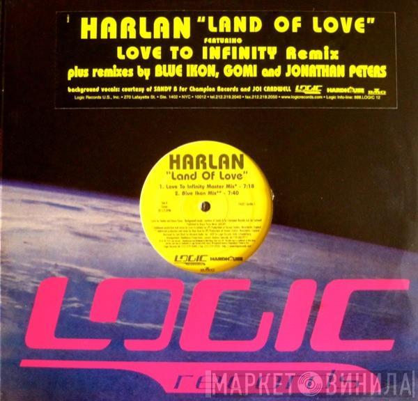 Harlan - Land Of Love