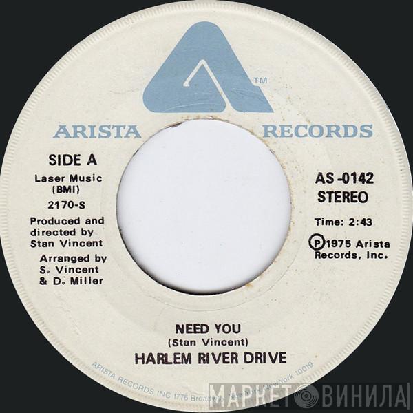 Harlem River Drive - Need You / Overtime