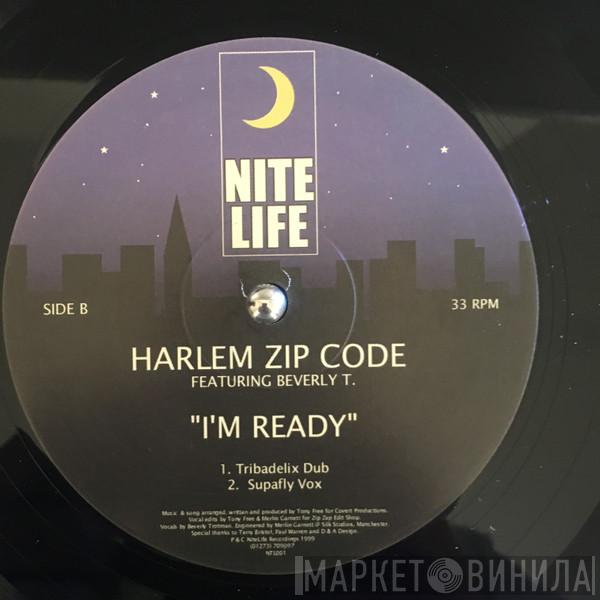 Harlem Zip Code - I'm Ready
