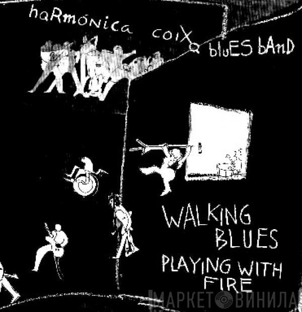Harmònica Coixa Blues Band - Walking Blues