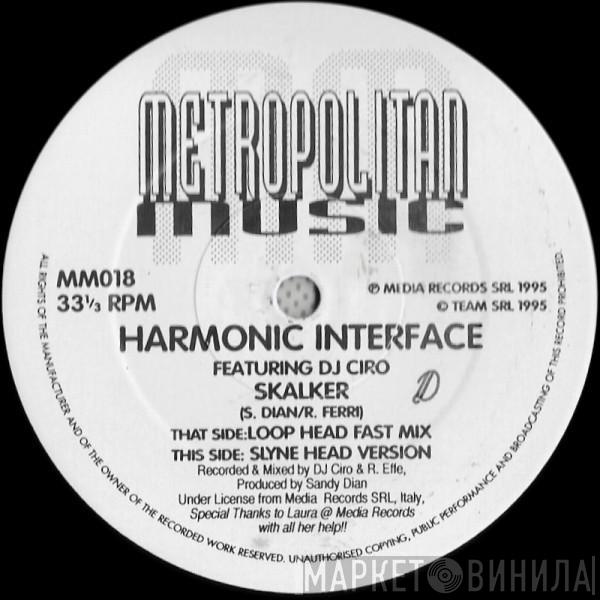 Harmonic Interface, DJ Ciro - Skalker