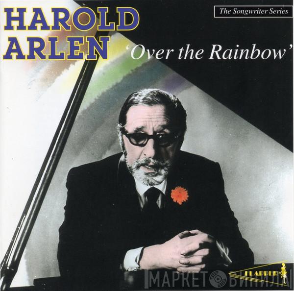 Harold Arlen - Over The Rainbow