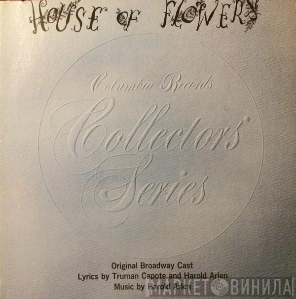 Harold Arlen, Truman Capote - House Of Flowers