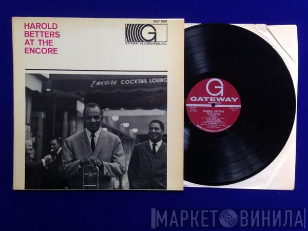 Harold Betters - At The Encore