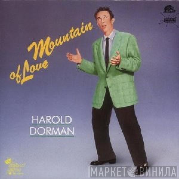 Harold Dorman - Mountain Of Love