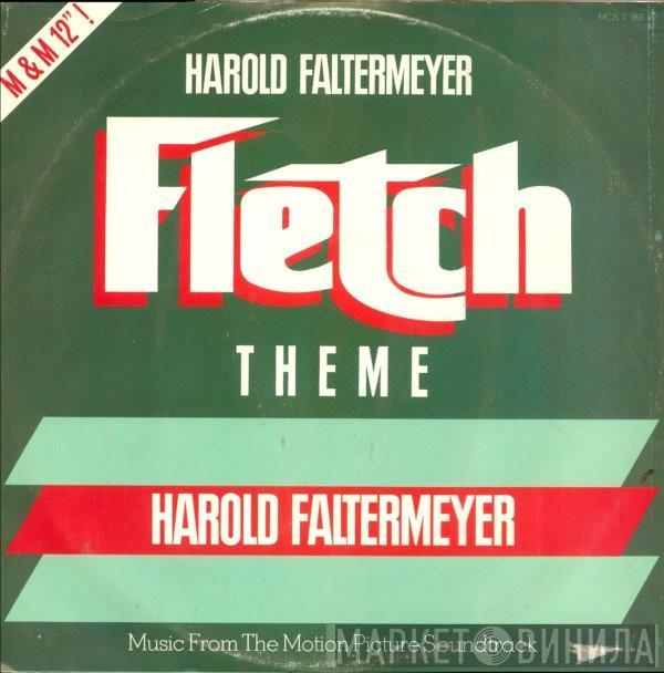  Harold Faltermeyer  - Fletch Theme (M&M Mix)
