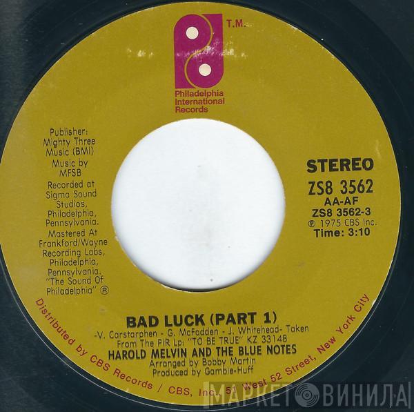 Harold Melvin And The Blue Notes - Bad Luck (Part 1 & 2)