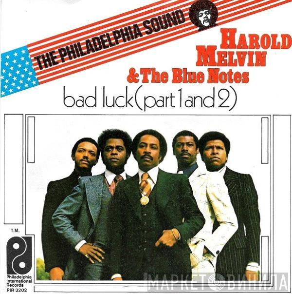  Harold Melvin And The Blue Notes  - Bad Luck (Part 1 & 2)