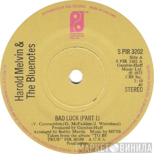 Harold Melvin And The Blue Notes - Bad Luck (Part 1)