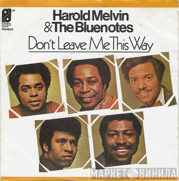 Harold Melvin And The Blue Notes - Don't Leave Me This Way