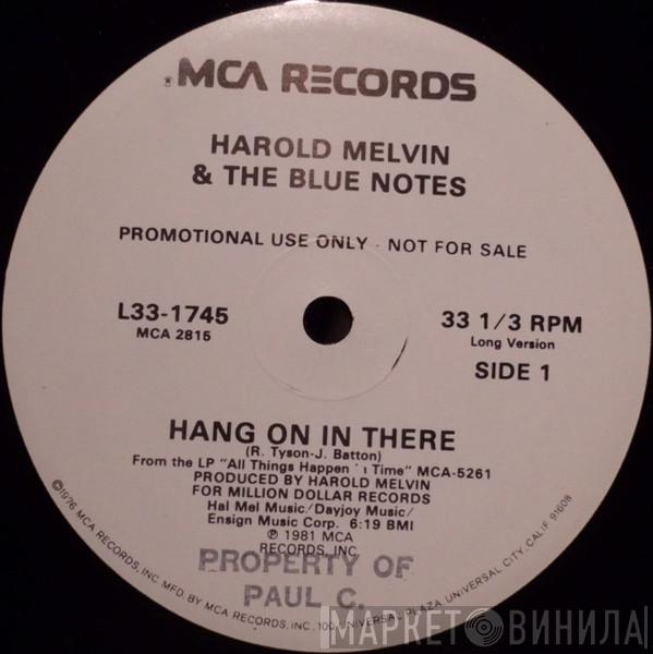 Harold Melvin And The Blue Notes - Hang On In There