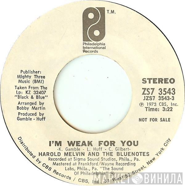 Harold Melvin And The Blue Notes - I'm Weak For You