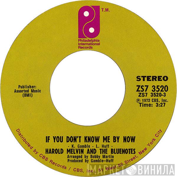 Harold Melvin And The Blue Notes - If You Don't Know Me By Now / Let Me Into Your World
