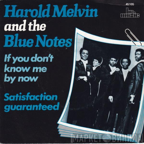 Harold Melvin And The Blue Notes - If You Don't Know Me By Now