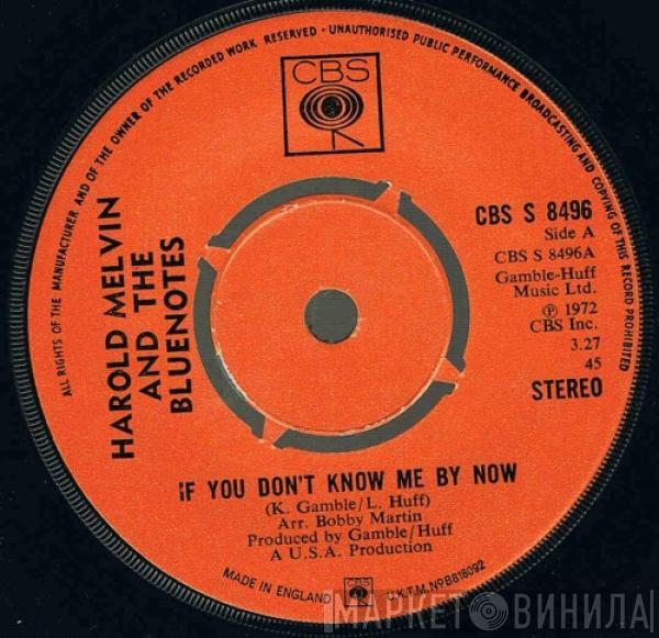 Harold Melvin And The Blue Notes - If You Don't Know Me By Now