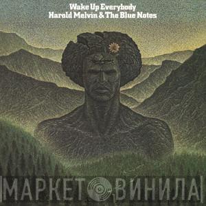  Harold Melvin And The Blue Notes  - Wake Up Everybody