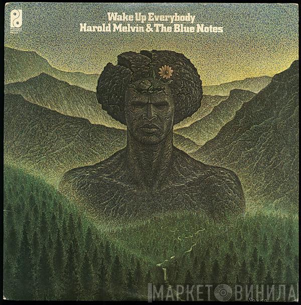  Harold Melvin And The Blue Notes  - Wake Up Everybody
