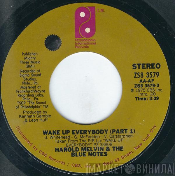  Harold Melvin And The Blue Notes  - Wake Up Everybody