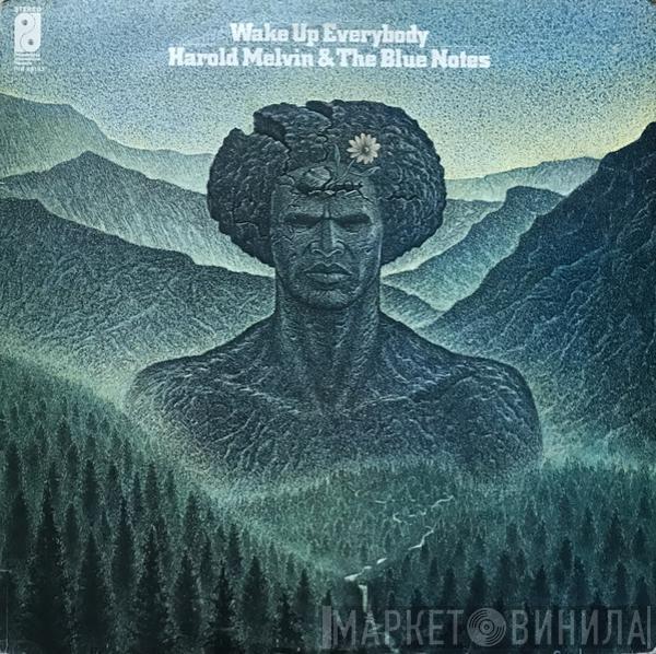 Harold Melvin And The Blue Notes - Wake Up Everybody